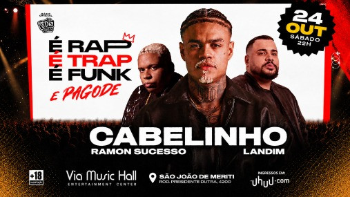 Capa do evento Cabelinho Via Music Hall
